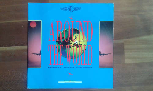 Cover Various - Around The World - Mehr Vom Leben - Die Vierte (LP, Comp, Ltd, Promo, Cle) Schallplatten Ankauf