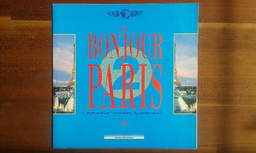 Cover Various - Bonjour Paris - Mehr vom Leben - Die Zweite (LP, Comp, Ltd, Promo, Sin) Schallplatten Ankauf