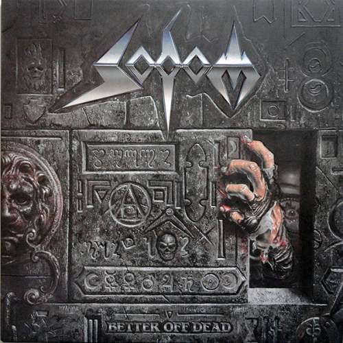 Cover Sodom - Better Off Dead (LP, Album) Schallplatten Ankauf