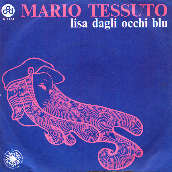 Bild Mario Tessuto - Lisa Dagli Occhi Blu (7, Single) Schallplatten Ankauf