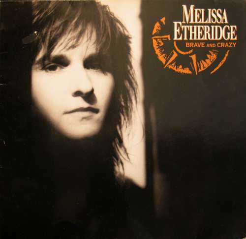 Cover Melissa Etheridge - Brave And Crazy (LP, Album) Schallplatten Ankauf