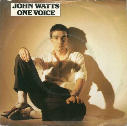 Cover John Watts - One Voice (7, Single) Schallplatten Ankauf