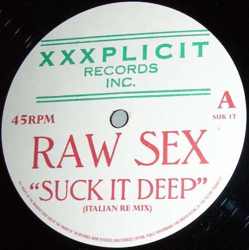 Cover Raw Sex - Suck It Deep (12) Schallplatten Ankauf