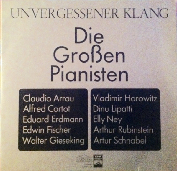 Bild Various - Unvergessener Klang · Die Großen Pianisten (2xLP, Comp, Club) Schallplatten Ankauf