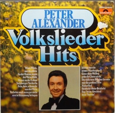 Cover Peter Alexander - Volkslieder Hits (LP, Comp, RE) Schallplatten Ankauf