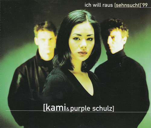 Cover Kami* & Purple Schulz - Ich Will Raus [Sehnsucht] '99 (CD, Maxi) Schallplatten Ankauf