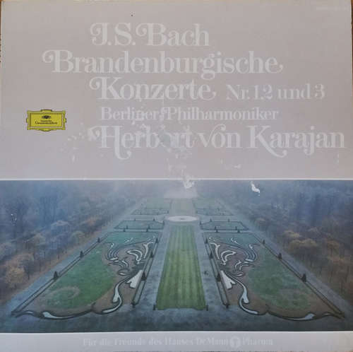 Cover Johann Sebastian Bach, Berliner Philharmoniker, Herbert Von Karajan - Brandenburgische Konzerte Nr. 1, 2 und 3 (LP, Album) Schallplatten Ankauf
