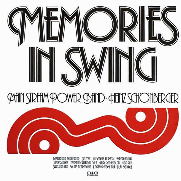 Bild Main Stream Power Band, Heinz Schönberger - Memories In Swing (LP, Album) Schallplatten Ankauf