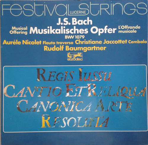 Cover Festival Strings Lucerne, Rudolf Baumgartner - Musikalisches Opfer, BWV 1070 (LP, Quad) Schallplatten Ankauf