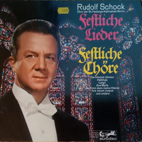 Cover Rudolf Schock - Festliche Lieder Festliche Chöre (LP) Schallplatten Ankauf