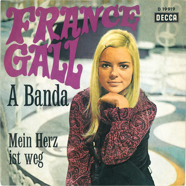 Bild France Gall - A Banda  (7, Single) Schallplatten Ankauf