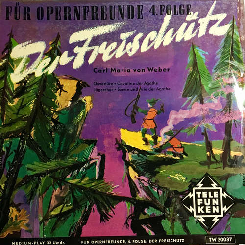Cover Carl Maria von Weber - Der Freischütz (10, Mono) Schallplatten Ankauf