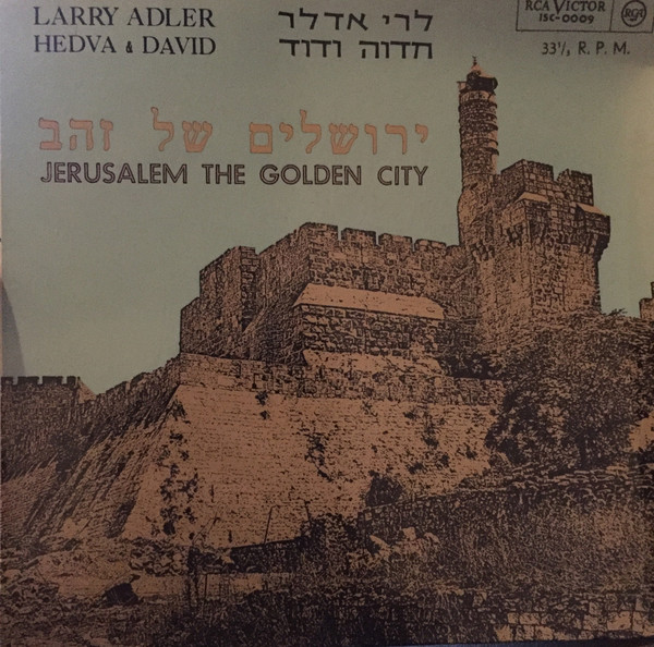 Cover Larry Adler, Hedva & David* - Jerusalem The Golden City (7, EP) Schallplatten Ankauf