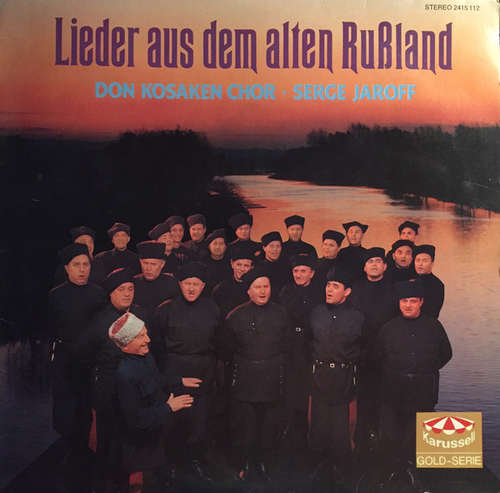 Cover Don Kosaken Chor Serge Jaroff - Lieder Aus Dem Alten Rußland (LP) Schallplatten Ankauf