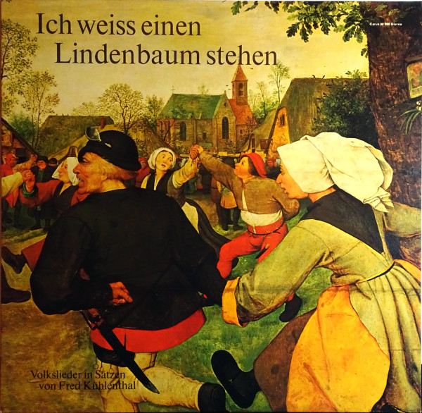 Cover Fred Kühlenthal, Motettenchor Stuttgart - Ich Weiss Einen Lindenbaum Stehen (LP) Schallplatten Ankauf