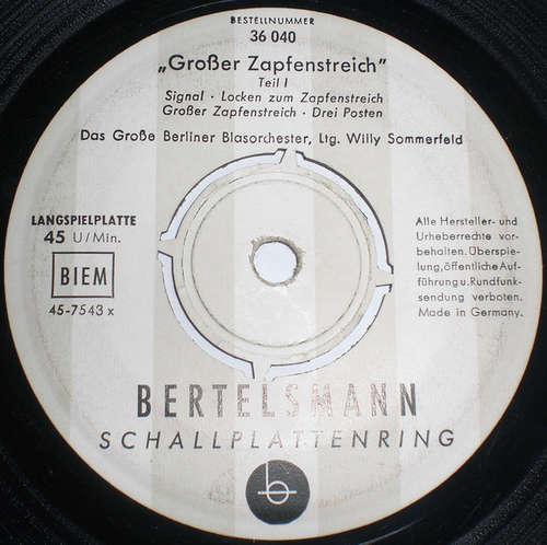 Cover Willi Sommerfeld* Und Das Große Berliner Blasorchester* - Großer Zapfenstreich (7) Schallplatten Ankauf