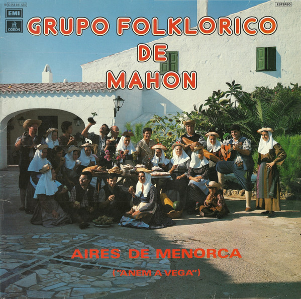 Cover Grupo Folklórico De Mahon - Aires De Menorca (Anem A Vega) (LP, Album) Schallplatten Ankauf