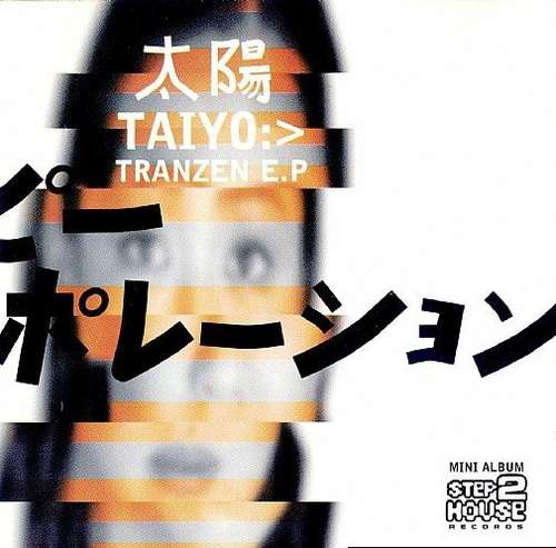 Cover Taiyo:>* - Tranzen E.P (CD, MiniAlbum, EP) Schallplatten Ankauf