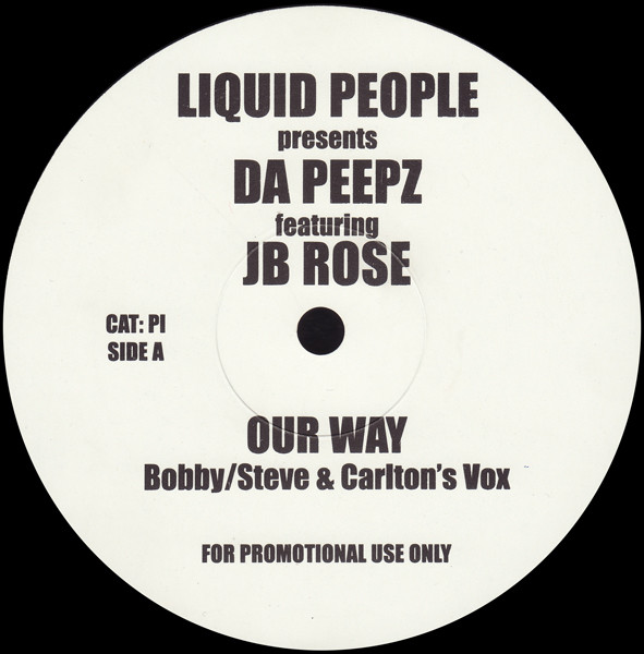 Cover Liquid People Presents Da Peepz Featuring JB Rose - Our Way (12, Promo) Schallplatten Ankauf