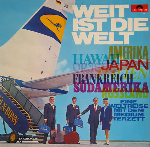 Cover Medium Terzett - Weit Ist Die Welt - Eine Weltreise Mit Dem Medium-Terzett (LP, Album) Schallplatten Ankauf