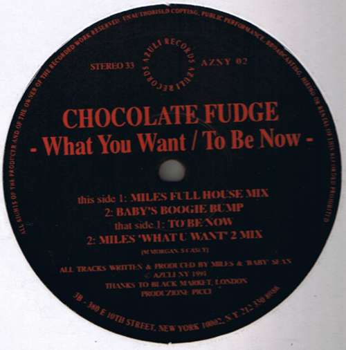 Cover Chocolate Fudge - What You Want / To Be Now (12) Schallplatten Ankauf