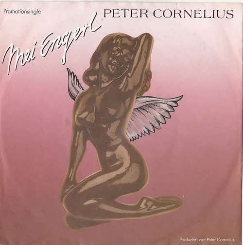 Cover Peter Cornelius - Mei Engerl (7, Single, Promo) Schallplatten Ankauf