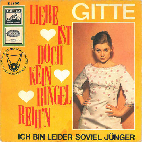 Cover Gitte* - Liebe Ist Doch Kein Ringelreih'n (7, Single, Ad4) Schallplatten Ankauf