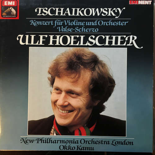 Cover Tschaikowsky* - Ulf Hoelscher, New Philharmonia Orchestra London*, Okko Kamu - Konzert Für Violine Und Orchester / Valse-Scherzo  (LP, RE) Schallplatten Ankauf
