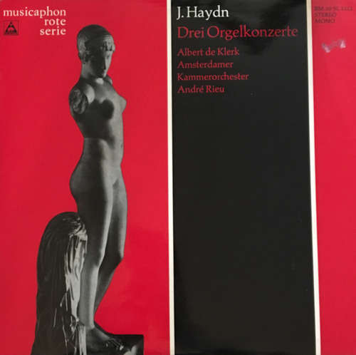 Bild J.Haydn*, Albert De Klerk, Amsterdamer Kammerorchester*, André Rieu (2) - Drei Orgelkonzerte (LP) Schallplatten Ankauf