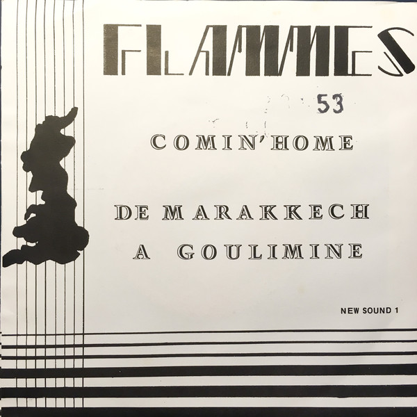 Cover Flammes - Comin' Home / De Marakkech A Goulimine (7, Single) Schallplatten Ankauf