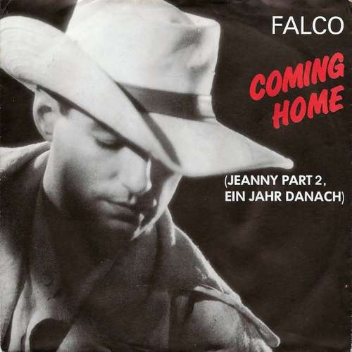 Bild Falco - Coming Home (Jeanny Part 2, Ein Jahr Danach) (7, Single) Schallplatten Ankauf