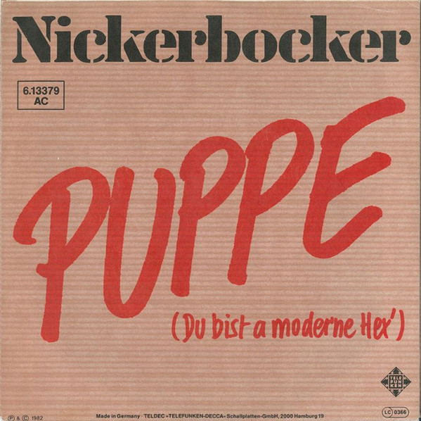 Cover Nickerbocker - Puppe (Du Bist A Moderne Hex') (7, Single, Promo) Schallplatten Ankauf
