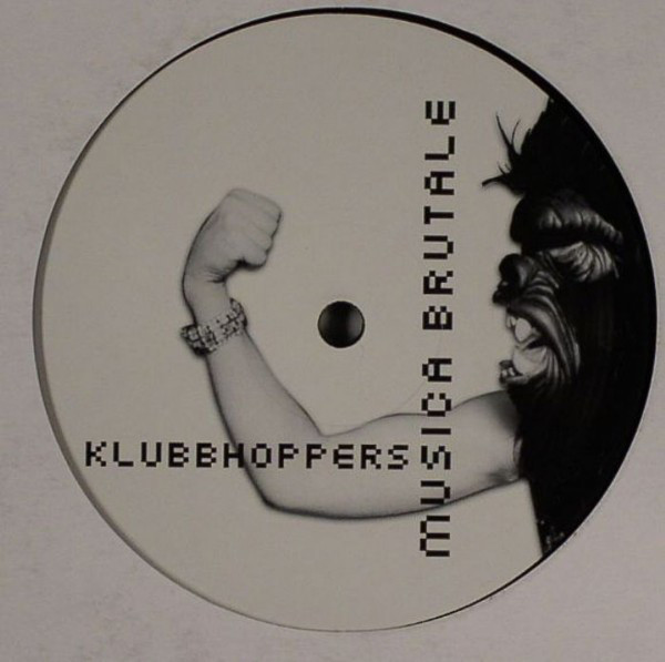 Cover Klubbhoppers - Musica Brutale (12) Schallplatten Ankauf