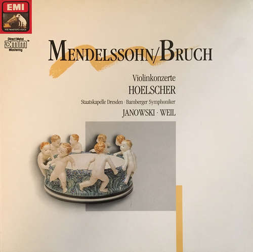 Cover Mendelssohn* / Bruch* - Hoelscher*, Staatskapelle Dresden ⋅ Bamberger Symphoniker, Janowski* ⋅ Weil* - Mendelssohn / Bruch (LP, Album) Schallplatten Ankauf