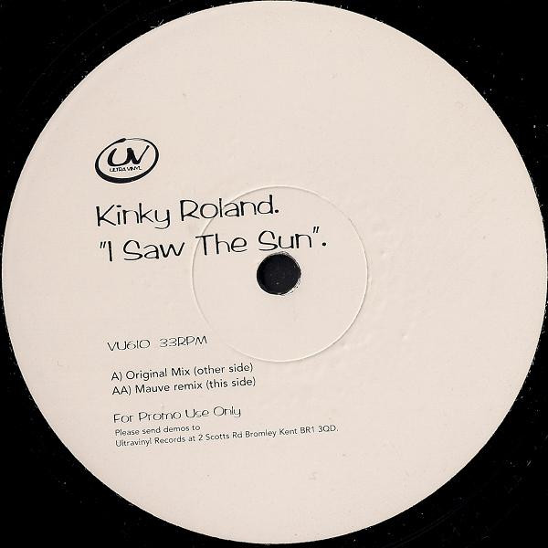 Cover Kinky Roland - I Saw The Sun (12, Promo) Schallplatten Ankauf