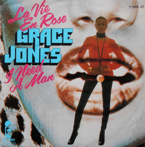 Cover Grace Jones - La Vie En Rose / I Need A Man (7, Single) Schallplatten Ankauf
