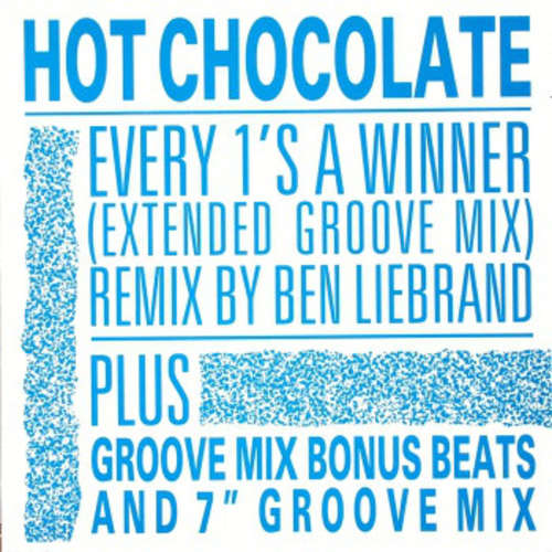 Cover Hot Chocolate - Every 1's A Winner (Extended Groove Mix) (12, Maxi) Schallplatten Ankauf