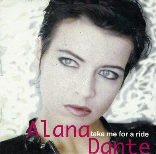 Cover Alana Dante - Take Me For A Ride (CD, Single) Schallplatten Ankauf