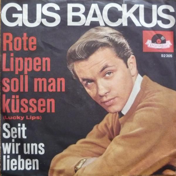 Cover Gus Backus - Rote Lippen Soll Man Küssen (7, Single) Schallplatten Ankauf