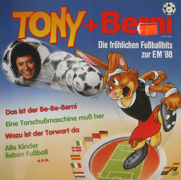 Cover Tony* + Berni (8) - Die Fröhlichen Fußballhits Zur EM '88 (LP) Schallplatten Ankauf