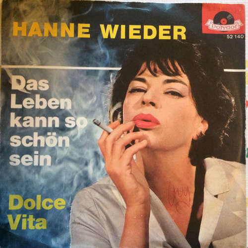 Cover Hanne Wieder - Das Leben Kann So Schön Sein (7, Mono) Schallplatten Ankauf