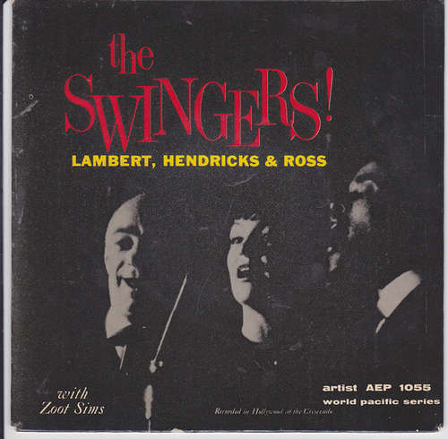 Cover Lambert, Hendricks & Ross With Zoot Sims - The Swingers! (7, EP) Schallplatten Ankauf