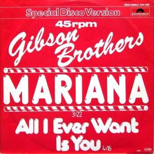 Bild Gibson Brothers - Mariana / All I Ever Want Is You (12, Maxi) Schallplatten Ankauf