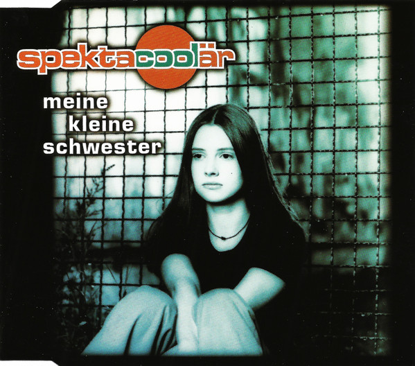 Cover Spektacoolär - Meine Kleine Schwester (CD, Maxi) Schallplatten Ankauf