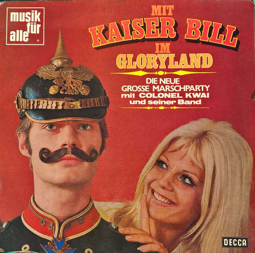 Cover Colonel Kwai Und Seiner Band - Mit Kaiser Bill Im Gloryland (LP, Album) Schallplatten Ankauf