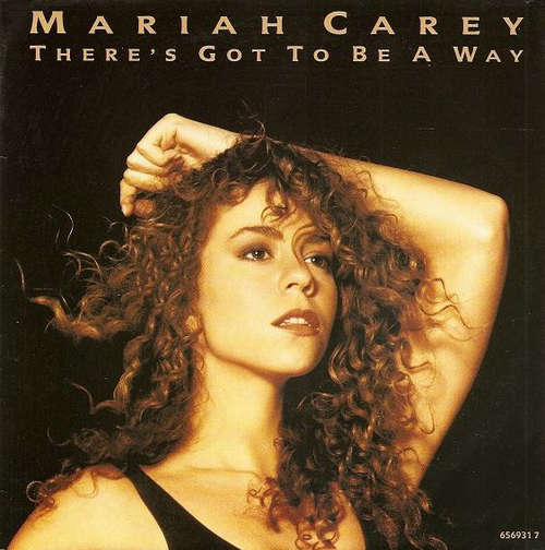 Cover Mariah Carey - There's Got To Be A Way (7, Single) Schallplatten Ankauf