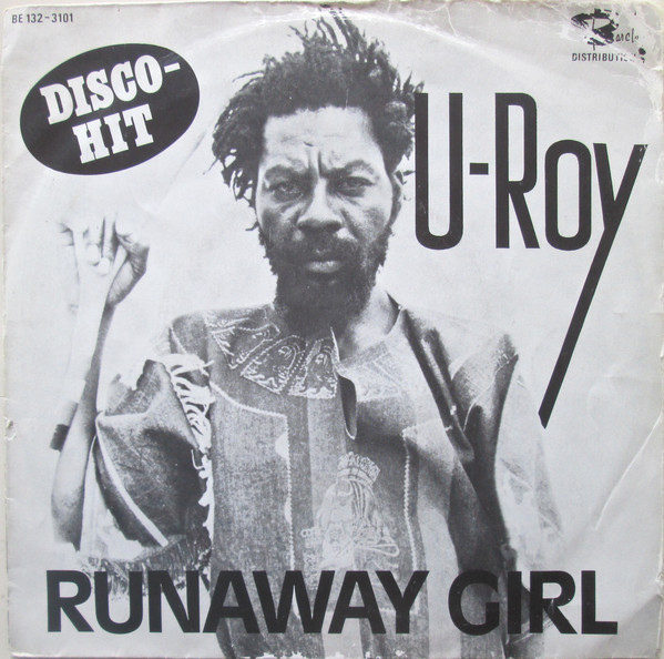 Cover zu U-Roy - Runaway Girl / Chalice In The Palace (7, Single) Schallplatten Ankauf