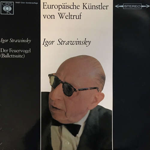 Cover Igor Strawinsky*, Columbia Symphonie Orchester* - Der Feuervogel (Ballettsuite) (LP, Club) Schallplatten Ankauf