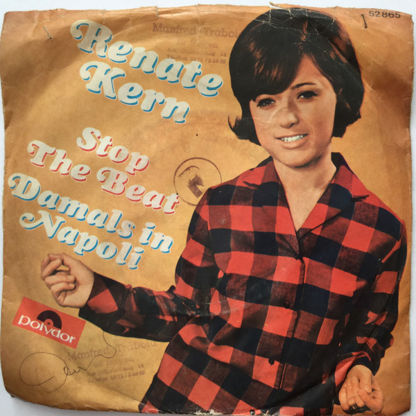 Cover Renate Kern - Stop The Beat / Damals In Napoli (7, Single) Schallplatten Ankauf