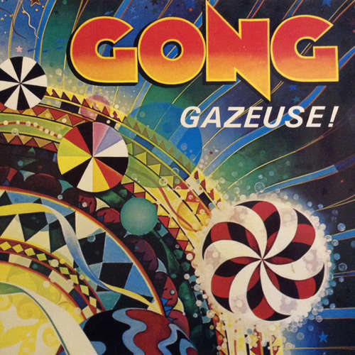 Cover Gong - Gazeuse! (LP, Album, RE) Schallplatten Ankauf